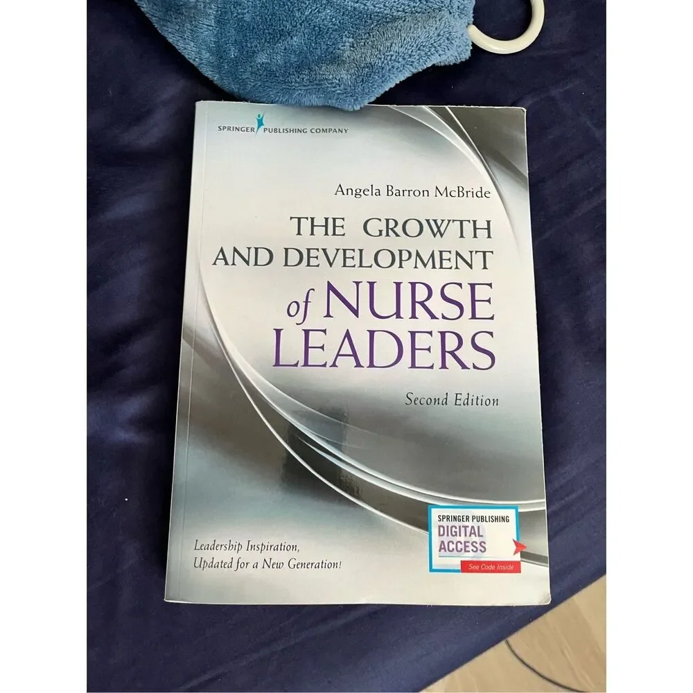 The Growth and Development of Nurse Leaders Second Edition Angela McBride